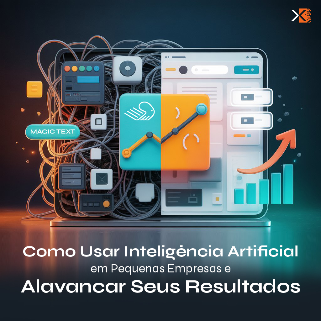 Como Usar Inteligência Artificial em Pequenas Empresas e Alavancar Seus Resultados